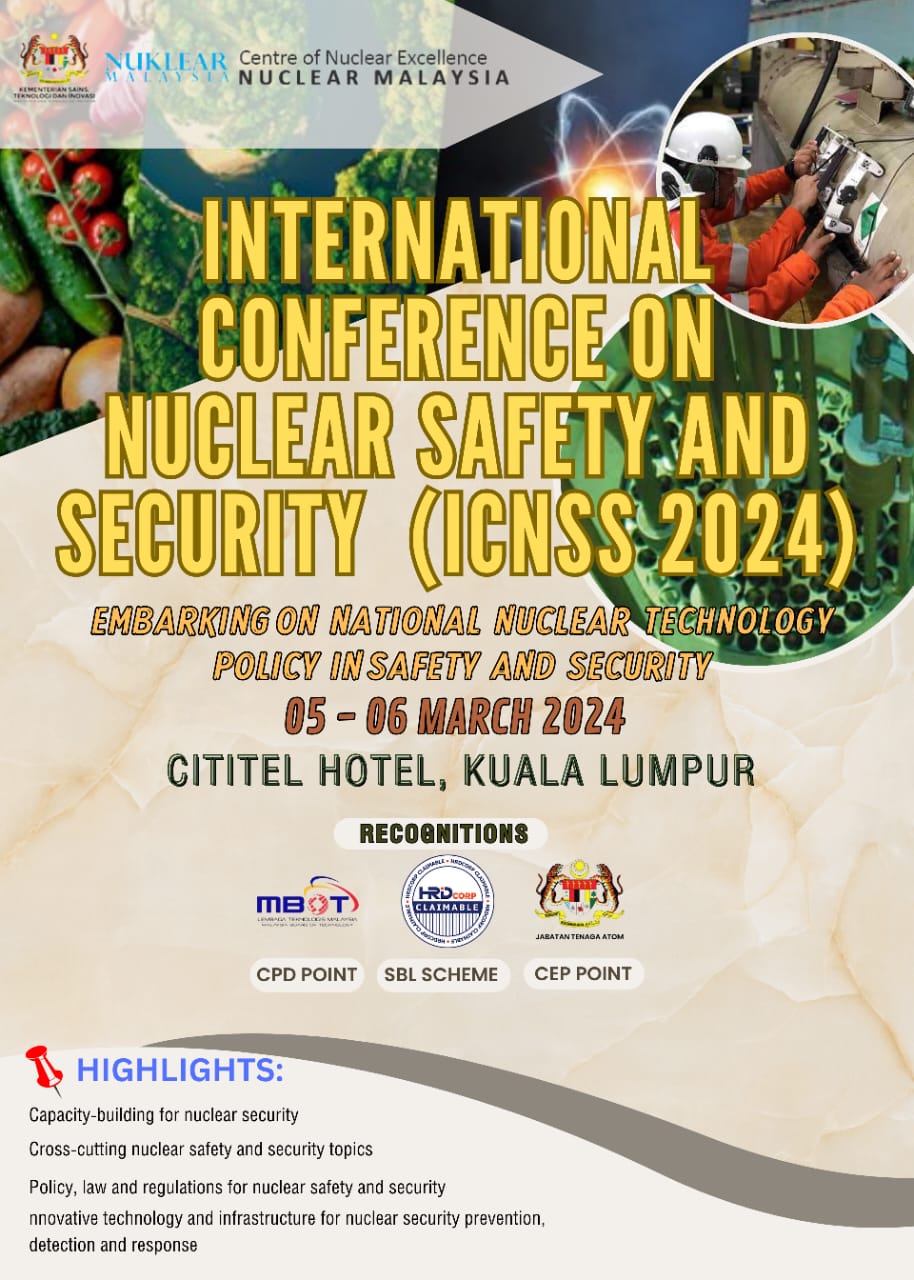 INTERNATIONAL CONFERENCE ON NUCLEAR SAFETY AND SECURITY (ICNSS 2024)